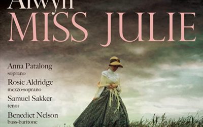 WILLIAM ALWYN: Miss Julie