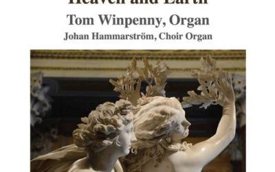 HEAVEN AND EARTH: Organ Music
