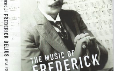 THE MUSIC OF FREDERICK DELIUS