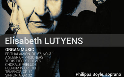 ELISABETH LUTYENS: Organ Music
