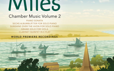PERCY HILDER MILES: Chamber Music
