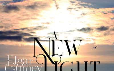 ELGAR, GURNEY: A New Light