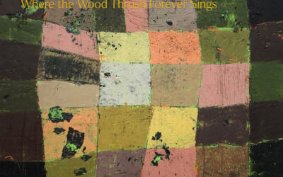EDWARD COWIE: Where the Wood Thrush Forever Sings