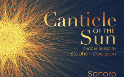 STEPHEN DODGSON: Canticle of the Sun