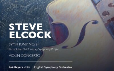 STEVE ELCOCK: Violin Concerto, Symphony No. 8