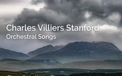 CHARLES VILLIERS STANFORD: Orchestral Songs