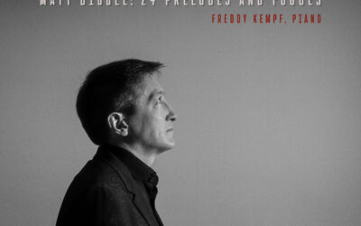 MATT DIBBLE: 24 Preludes and Fugues