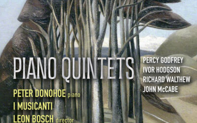 PIANO QUINTETS: Godfrey, Hodgson, Walthew, McCabe