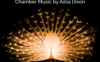 THE SPIRIT OF LOVE: Chamber Music by Ailsa Dixon