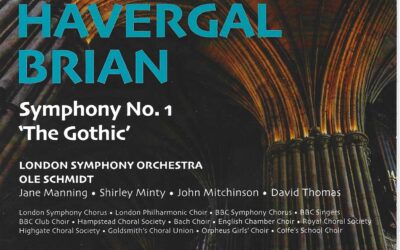 HAVERGAL BRIAN: Symphony No. 1 ‘The Gothic’
