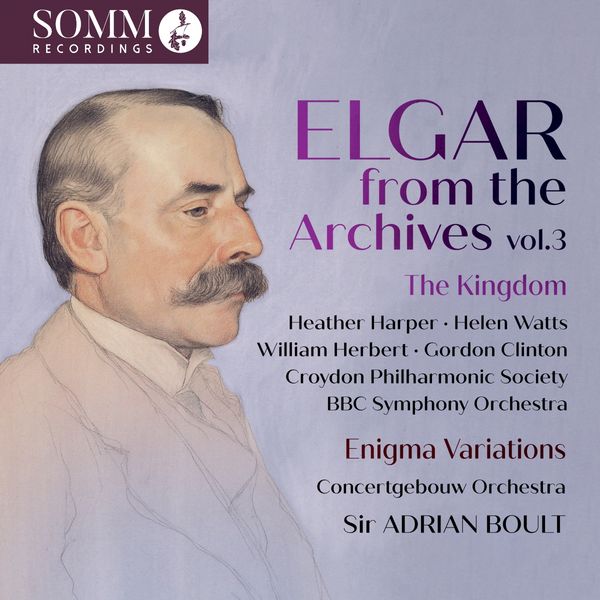 Elgar from the Archives, Vol 3