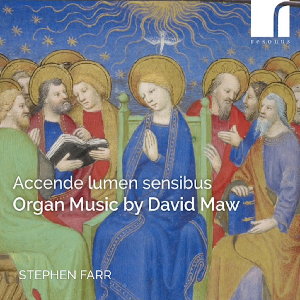 Organ music by David Maw