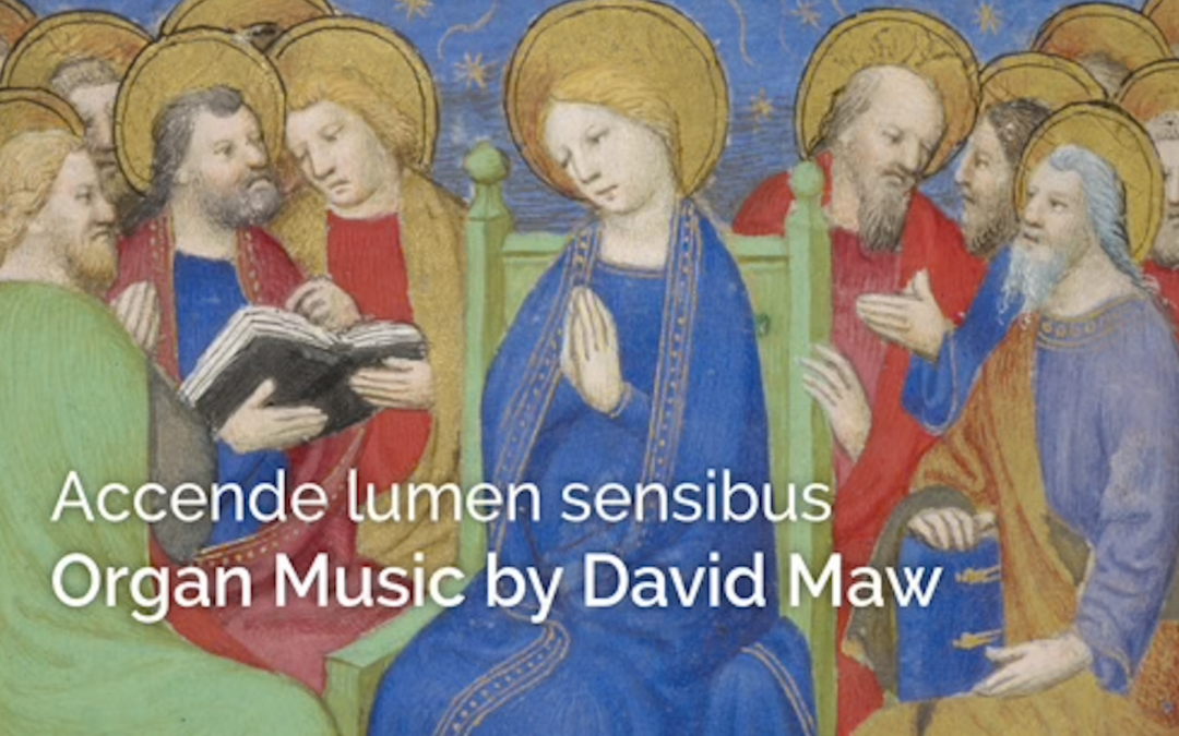 Organ music by David Maw